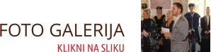 FOTO GALERIJA KLIKNI NA SLIKU